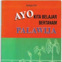 Image of Ayo Kita Belajar Bertanam Palawijaya Buku kedua