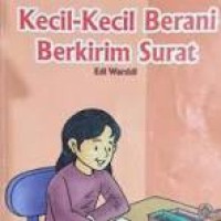 Image of Kecil-Kecil Berani Berkirim Surat