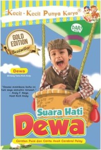 Image of Kecil Kecil Punya Karya Suara Hati Dewa