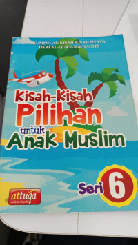 Image of Kisah-Kisah Pilihan untuk Anak Muslim