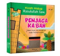 Image of Kisah Hidup Rasullah SAW Penjaga Kabah