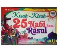 Image of Kisah-Kisah 25 Nabi dan Rasul