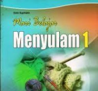 Image of Mari Belajar Menyulam 1
