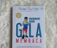 Image of Membuat Anak Gila Membaca