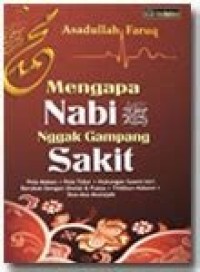 Image of Mengapa Nabi Ngga Gampang Sakit