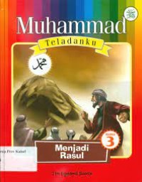 Image of Muhammad Teladanku Menjadi Rasul