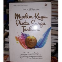 Image of Muslim Kaya, Pintu Surga Terbuka