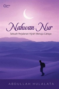 Image of Nahwan Nur Sebuah Perjalanan Hijrah Menuju Cahaya