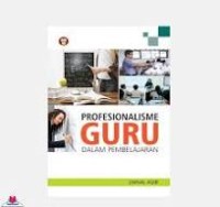 Image of Profesionalisme Guru Dalam Pembelajaran