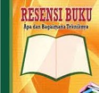 Image of Resensi Buku Apa dan Bagaimana Tekniknya