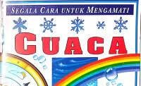 Image of Segala Cara Untuk Mengamati Cuaca