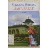 Image of Selayang Pandang Jawa Barat
