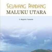 Image of Selayang Pandang Maluku Utara