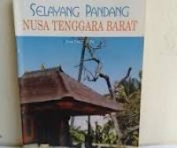 Image of Selayang Pandang Nusa Tenggara Barat