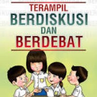 Image of Terampil Berdiskusi dan Berdebat